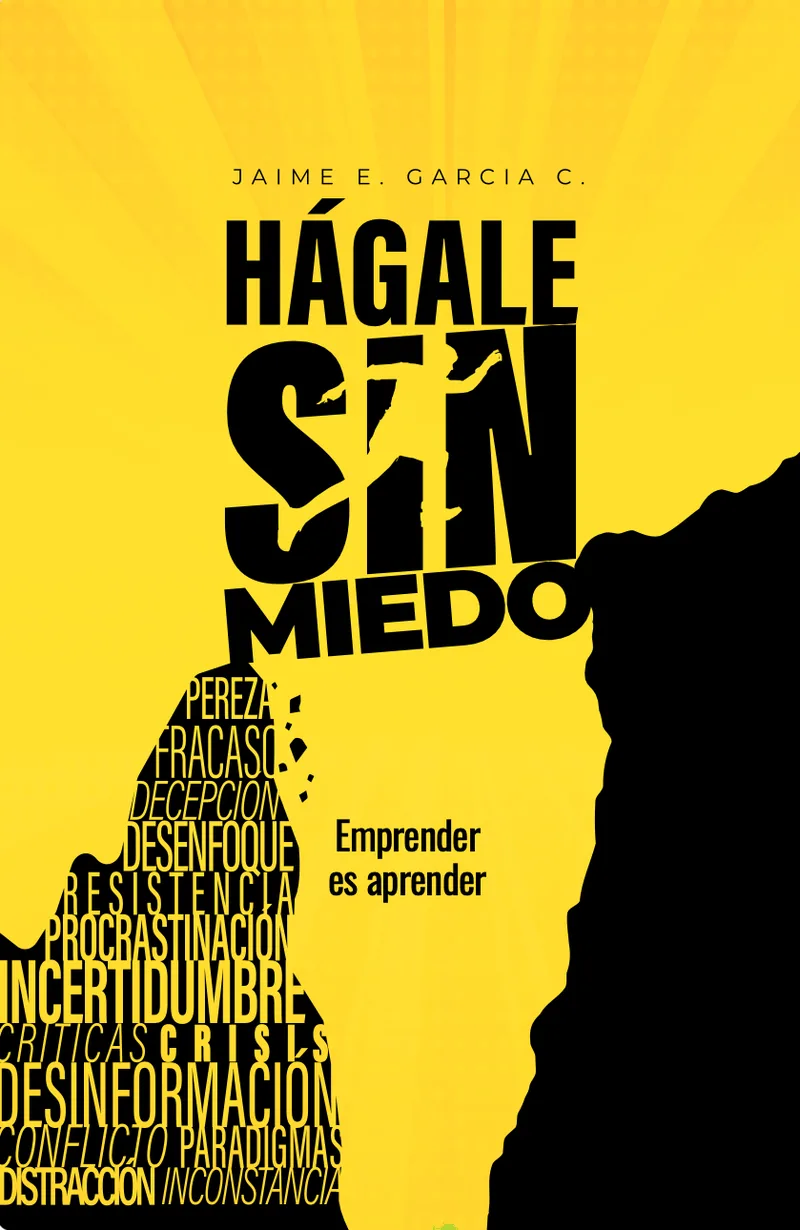Portada del libro Hágale sin miedo
